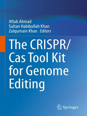cover image of The CRISPR/Cas Tool Kit for Genome Editing